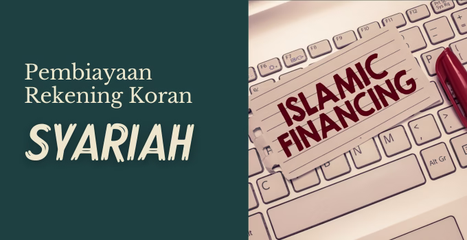 pembiayaan rekening koran syariah featured image